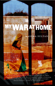 My War at Home by Masuda Sultan, 9780743480475