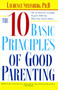 The Ten Basic Principles of Good Parenting by Laurence Steinberg, 9780743251167