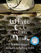The White Cat and the Monk (A Retelling of the Poem “Pangur Bán”) by Jo Ellen Bogart, Sydney Smith, 9781554987801