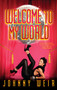 Welcome to My World by Johnny Weir, 9781451611342