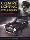 Creative Lighting Techniques for Studio Photography by Dave Montizambert, 9781584280934
