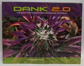 DANK 2.0 (The Quest for the Very Best Marijuana Continues) by Subcool, 9780932551535