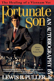 Fortunate Son (The Healing of a Vietnam Vet) by Lewis B. Puller, Jr., 9780802136909
