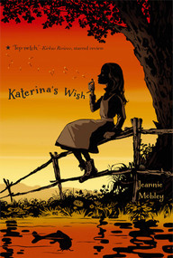 Katerina's Wish by Jeannie Mobley, 9781442433441