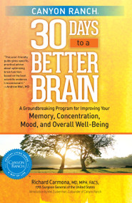 Canyon Ranch 30 Days to a Better Brain - 9781451643817 by Richard Carmona