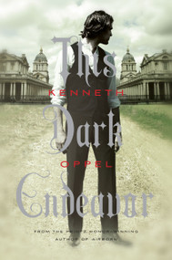 This Dark Endeavor (The Apprenticeship of Victor Frankenstein) by Kenneth Oppel, 9781442403154