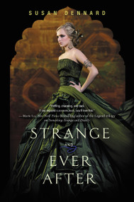Strange and Ever After - 9780062083333 by Susan Dennard, 9780062083333