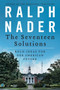 The Seventeen Solutions (Bold Ideas for Our American Future) by Ralph Nader, 9780062083531