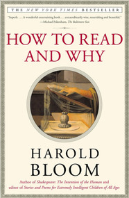 How to Read and Why by Harold Bloom, 9780684859071