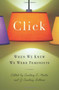 Click (When We Knew We Were Feminists) by J. Courtney Sullivan, Courtney E. Martin, 9781580052856