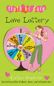 Love Lottery by Cathy Hopkins, 9781442471764