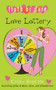 Love Lottery by Cathy Hopkins, 9781442471764