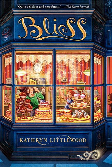 Bliss - 9780062084248 by Kathryn Littlewood, 9780062084248