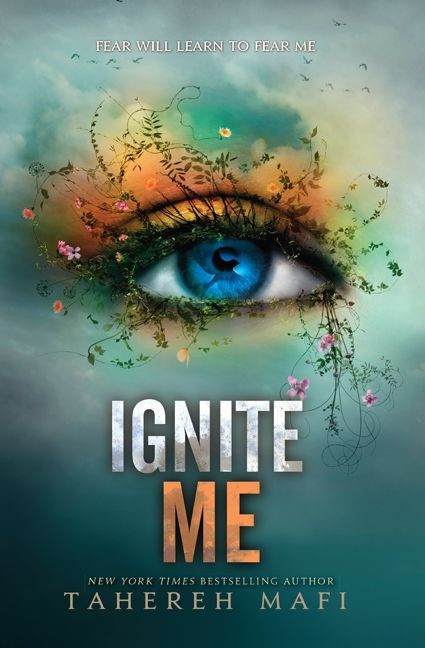 Ignite Me - 9780062085580 by Tahereh Mafi, 9780062085580