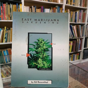 Easy Marijuana Gardening by Ed Rosenthal, 9780932551375