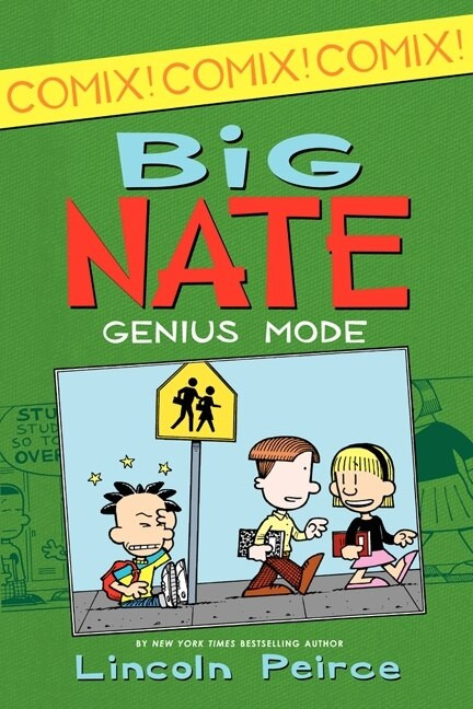 Big Nate: Genius Mode by Lincoln Peirce, Lincoln Peirce, 9780062086983