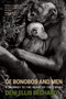 Of Bonobos and Men (A Journey to the Heart of the Congo) by Deni Ellis Bechard, 9781571313454