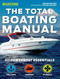 The Total Boating Manual by Kevin Falvey, Boating Magazine, 9781681880457