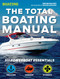 The Total Boating Manual by Kevin Falvey, Boating Magazine, 9781681880457