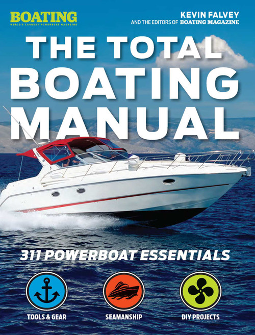 The Total Boating Manual by Kevin Falvey, Boating Magazine, 9781681880457