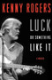 Luck or Something Like It (A Memoir) - 9780062088642 by Kenny Rogers, 9780062088642