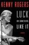 Luck or Something Like It (A Memoir) - 9780062088642 by Kenny Rogers, 9780062088642