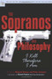 The Sopranos and Philosophy (I Kill Therefore I Am) by Richard Greene, Peter Vernezze, Vincent Pastore, 9780812695588