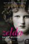 Zelda (A Biography) by Nancy Milford, 9780062089397