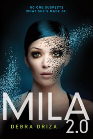 MILA 2.0 - 9780062090379 by Debra Driza, 9780062090379