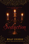 Seduction by Molly Cochran, 9781481400237