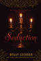 Seduction by Molly Cochran, 9781481400237