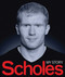 Scholes (My Story) by Paul Scholes, 9780857206077