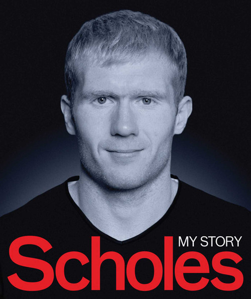 Scholes (My Story) by Paul Scholes, 9780857206077