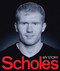 Scholes (My Story) by Paul Scholes, 9780857206077