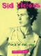 Sid Vicious (Rock 'n' Roll Star) by Malcolm Butt, 9780859653732