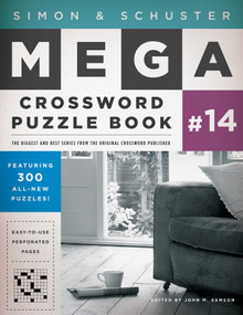 Simon & Schuster Mega Crossword Puzzle Book #14 by John M. Samson, 9781476785455