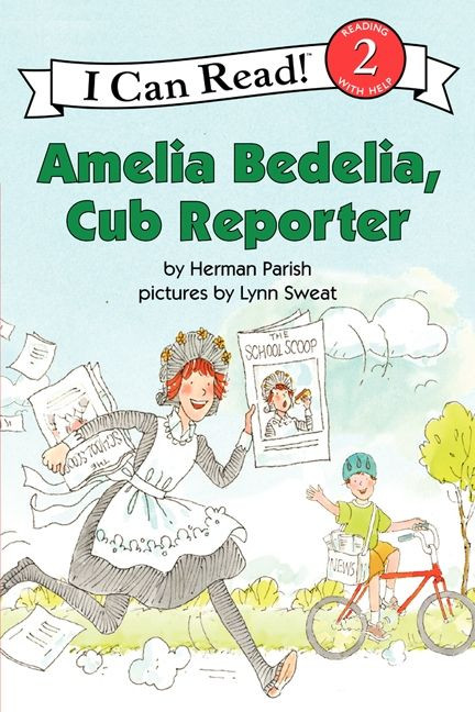 Amelia Bedelia, Cub Reporter by Herman Parish, Lynn Sweat, 9780062095091
