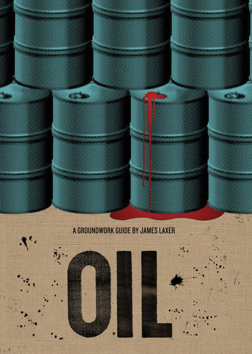 Oil - 9780888998163 by James Laxer, Jane Springer, 9780888998163
