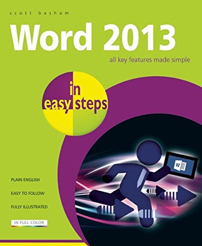 Word 2013 in easy steps by Scott Basham, 9781840785739