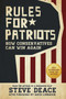 Rules for Patriots (How Conservatives Can Win Again) by Steve Deace, David  Limbaugh, 9781618688521