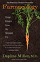 Farmacology (Total Health from the Ground Up) - 9780062103154 by Daphne Miller, M.D., 9780062103154