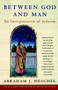 Between God and Man by Abraham Heschel, 9780684833316