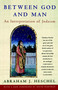 Between God and Man by Abraham Heschel, 9780684833316