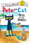 Pete the Cat: Pete at the Beach by James Dean, James Dean, Kimberly Dean, 9780062110725