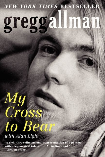 My Cross to Bear by Gregg Allman, 9780062112057