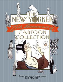 The New Yorker 75th Anniversary Cartoon Collection (2005 Desk Diary) by Bob Mankoff, 9781451675283