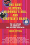 The Ruby Slippers, Madonna's Bra, and Einstein's Brain (The Locations of America's Pop Culture Artifacts) by Chris Epting, 9781595800084