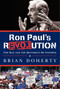 Ron Paul's rEVOLution (The Man and the Movement He Inspired) by Brian Doherty, 9780062114792