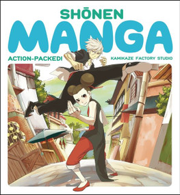 Shonen Manga (Action-Packed!) by Kamikaze Factory Studio, 9780062115478
