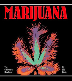 Cultivator's Handbook of Marijuana by Drake, 9780914171539